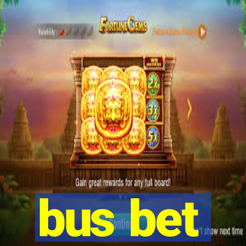 bus bet